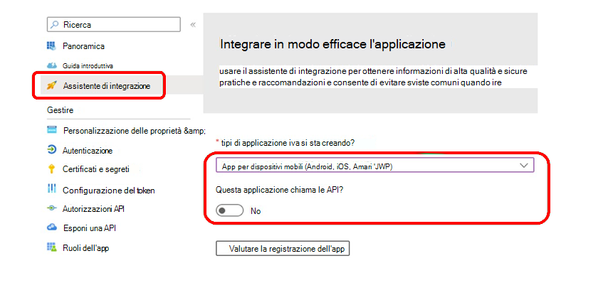 Usare la assistente di integrazione della registrazione dell'app per verificare le impostazioni.