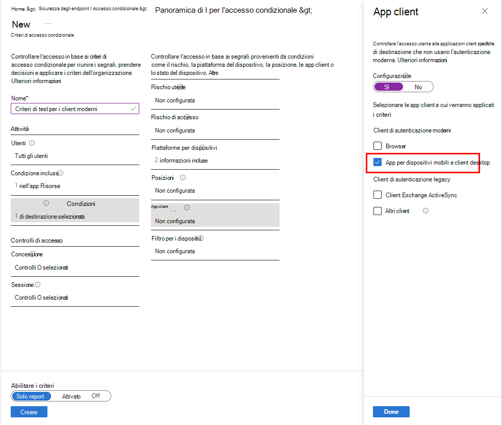 Selezionare App per dispositivi mobili e client come condizioni.