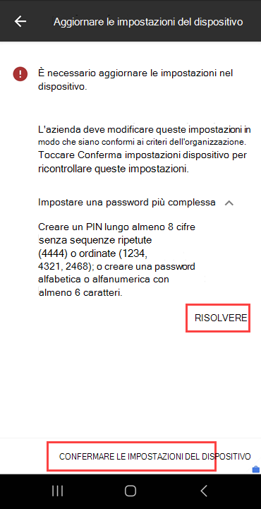 Screenshot della schermata Aggiorna impostazioni dispositivo di Portale aziendale che evidenzia il pulsante RISOLVI e IL PULSANTE CONFERMA IMPOSTAZIONI DISPOSITIVO.