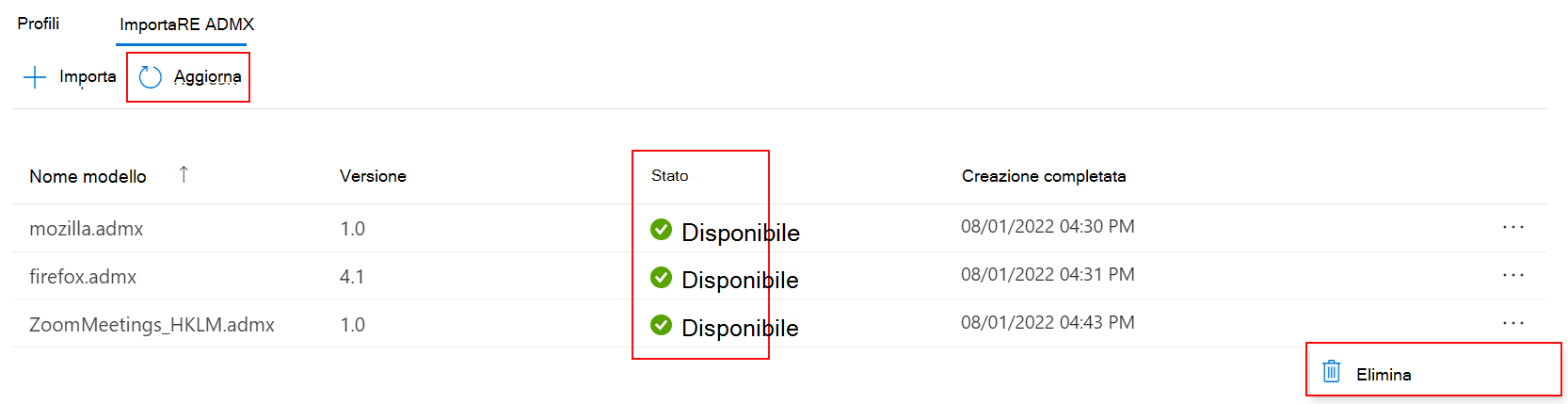 Screenshot che mostra come aggiornare ed eliminare modelli amministrativi ADMX e ADML personalizzati importati nell'interfaccia di amministrazione di Microsoft Intune e Intune.