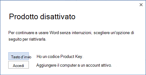 Screenshot della richiesta di disattivazione del prodotto con le opzioni per immettere un codice Product Key o accedere a un account attivo.