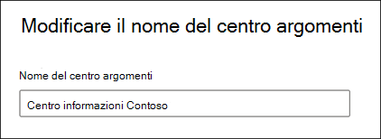 Screenshot della pagina Modifica nome centro argomenti.