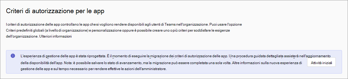 Screenshot che mostra la pagina dei criteri con richiesta di migrazione alla gestione basata sulle app.