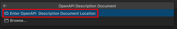 Screenshot shows the option to select OpenAPI Description document location.