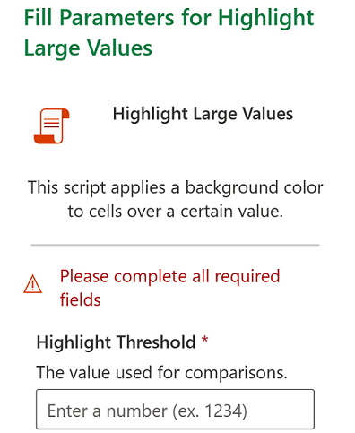 The dialog box shown to users when a script with parameters is run.