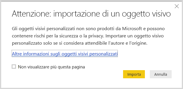 Screenshot che mostra l'avviso durante l'importazione di un oggetto visivo personalizzato in Power BI Desktop.