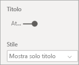 Screenshot delle opzioni Titolo e Stile.