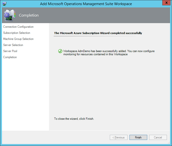 Screenshot della schermata Completamento in Aggiungi area di lavoro di Microsoft Operations Management Suite che conferma che l'area di lavoro è stata aggiunta.