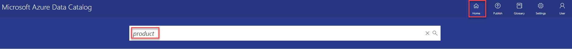 Nel portale di Azure Data Catalog è selezionato il pulsante Home. Quindi, nella casella di ricerca 'product' è stato immesso.
