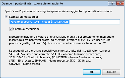 Finestra di dialogo Quando il punto di interruzione viene raggiunto