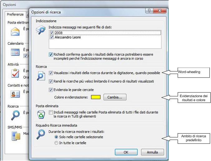 Finestra di dialogo Opzioni di ricerca di Outlook