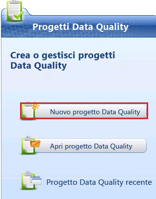 Pulsante Nuovo progetto Data Quality nella pagina principale