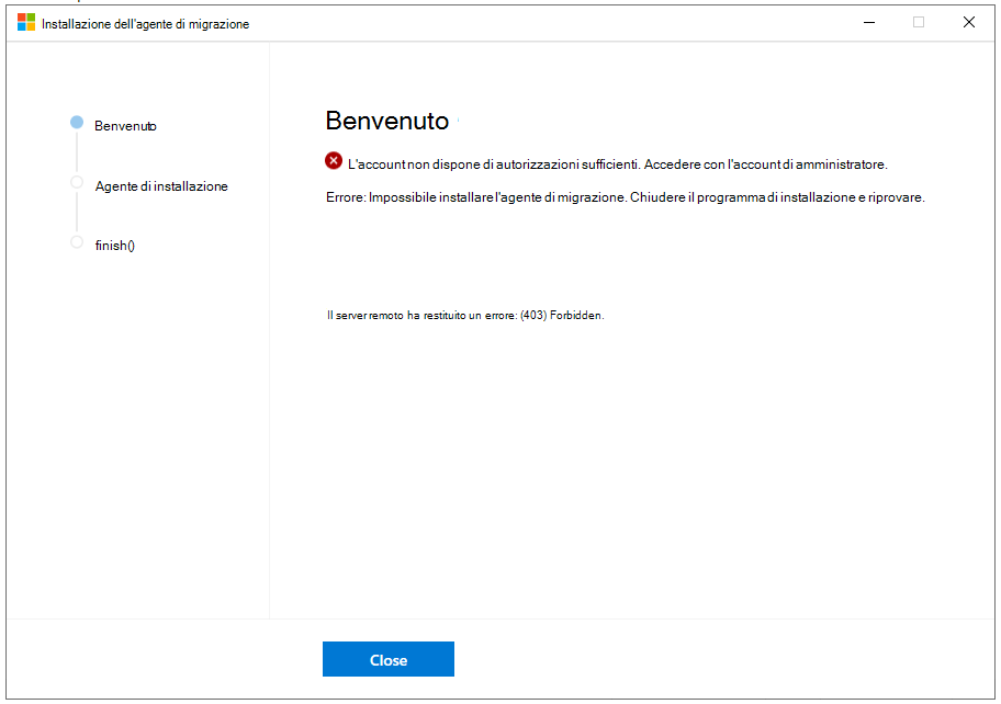 Errore di installazione dell'agente di Gestione migrazione