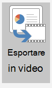 Screenshot del pulsante Esporta in video.