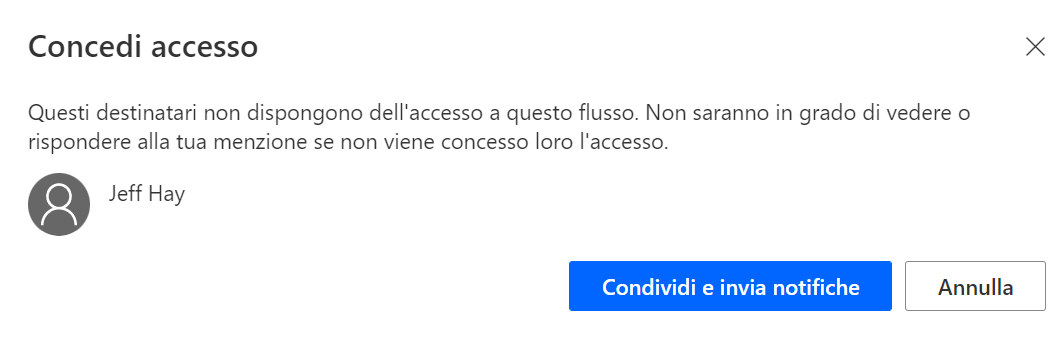 Screenshot che mostra la richiesta di concessione dell'accesso a un utente che non è stato aggiunto come comproprietario ma che è stato menzionato in un commento.