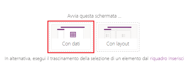 Screenshot di Avvia questa schermata, con l'opzione Con dati evidenziata.