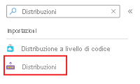 Screenshot della casella Cerca del portale di Azure e della voce di menu Distribuzioni.