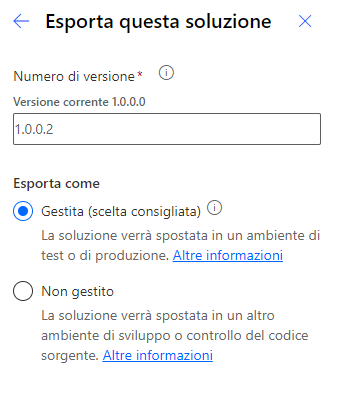 Screenshot delle opzioni Numero di versione ed Esporta come nella richiesta Esporta la soluzione.