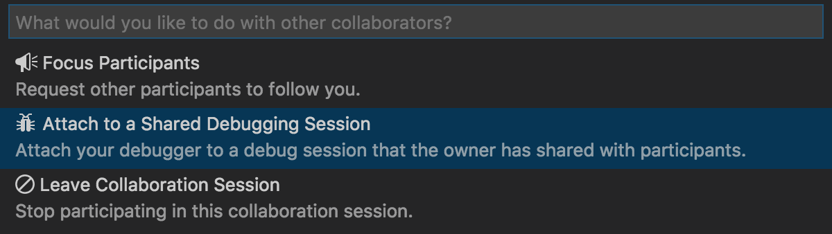 Screenshot that shows the Attach to a Shared Debugging Session command.