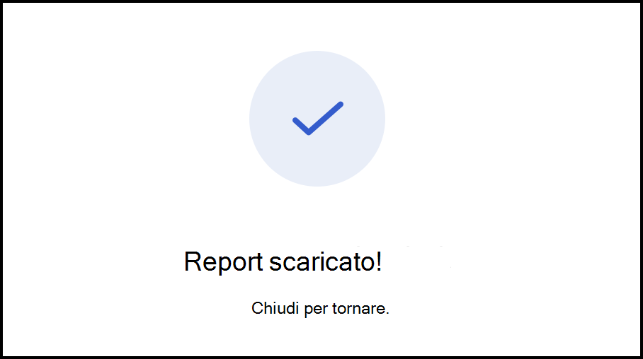 Screenshot della finestra di dialogo Report scaricato.