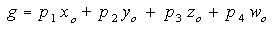 Equazione che mostra la funzione glTexGen quando la funzione di generazione della trama è GL_OBJECT_LINEAR.