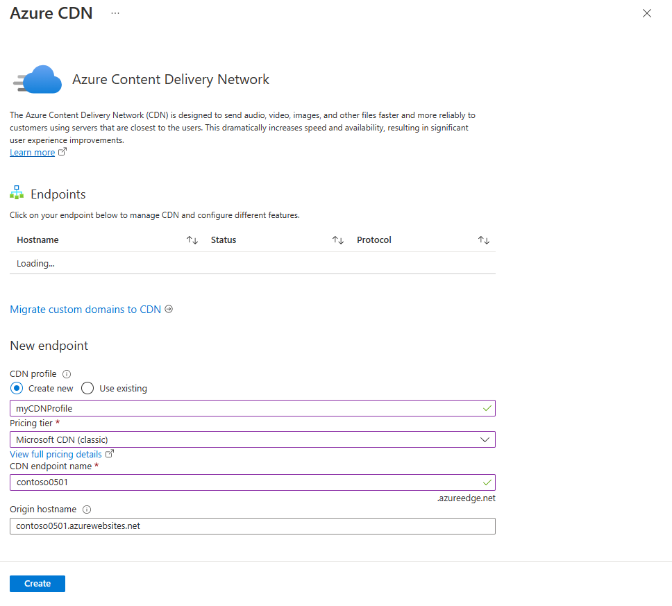 ポータルでの Azure Content Delivery Network プロファイルとエンドポイントの作成のスクリーンショット。