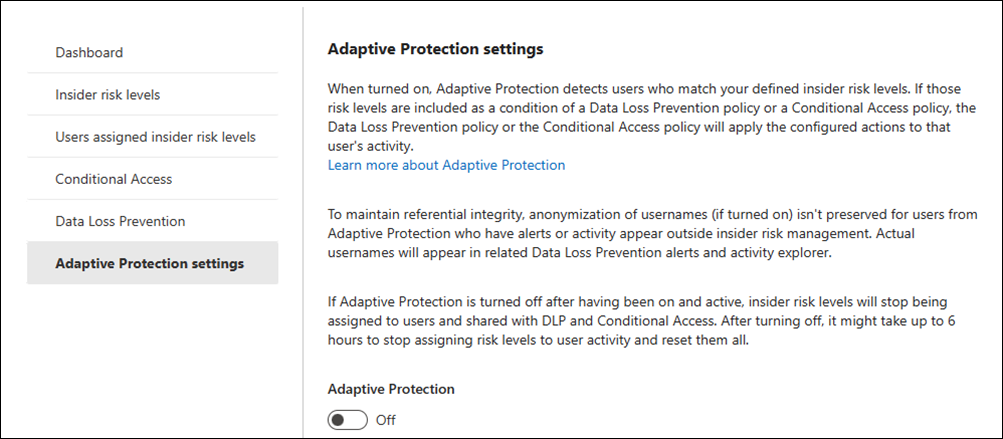 インサイダー リスク管理 Adaptive Protection を有効にします。