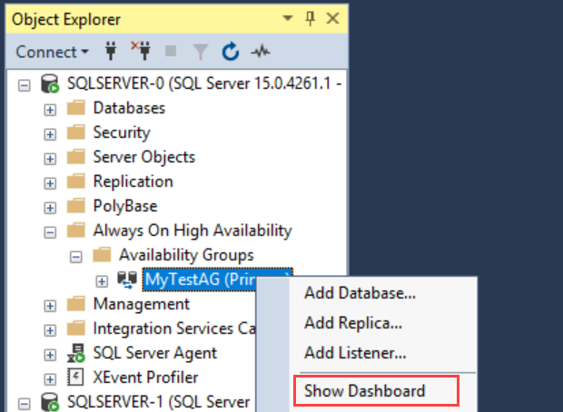 可用性グループのダッシュボードを開くための選択肢を示す SSMS のオブジェクト エクスプローラーのスクリーンショット。