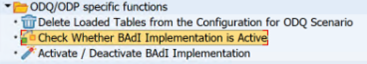 ODQ ODP 固有の関数フォルダーを示すスクリーンショット。[BADI 実装がアクティブかどうかを確認する] が選択されています。