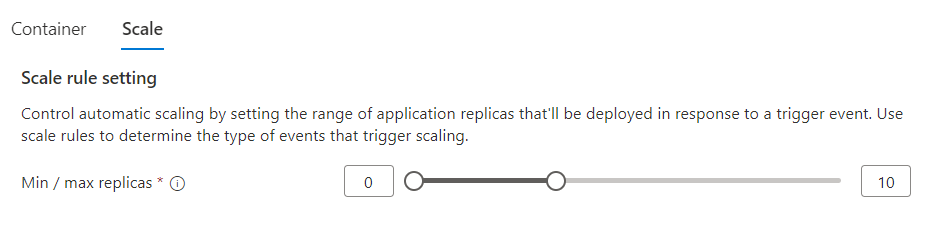 Azure Container Apps スケール範囲スライダーのスクリーンショット。