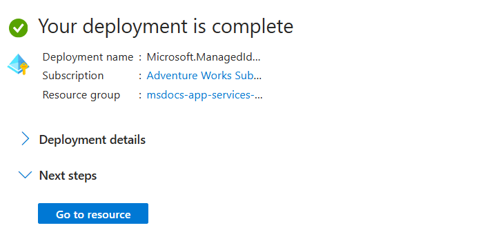 完全にデプロイされたマネージド ID リソースのスクリーンショット。