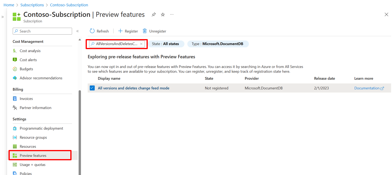 Azure portal のサブスクリプションの概要にある [プレビュー機能] ページのすべてのバージョンと削除の変更フィード モード機能のスクリーンショット。