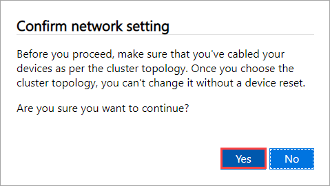 ローカル Web UI の [Confirm network setting] (ネットワーク設定の確認) ダイアログ