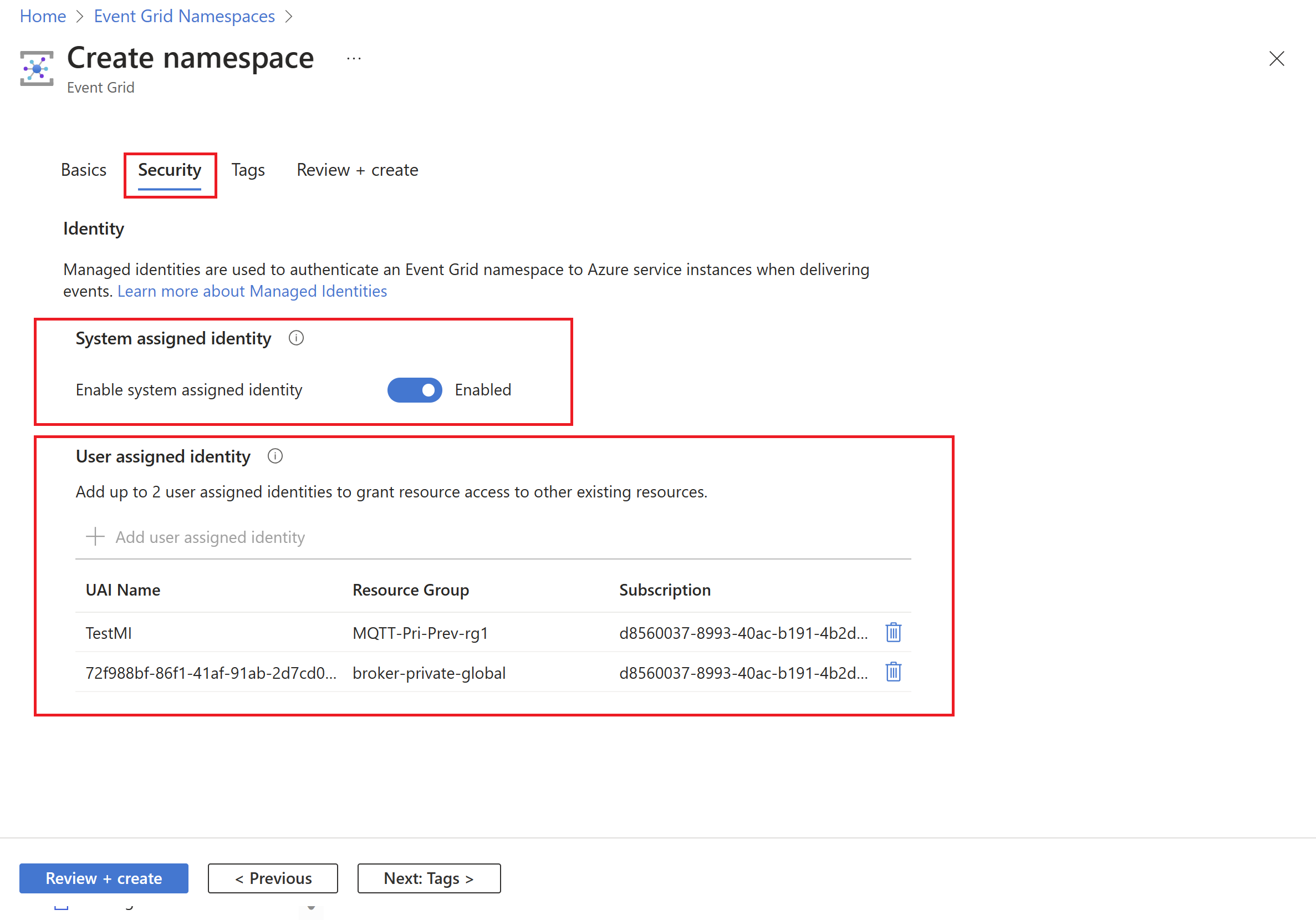 Image showing the screenshot of namespace creation wizard with system assigned identity and user assigned identity options selected.