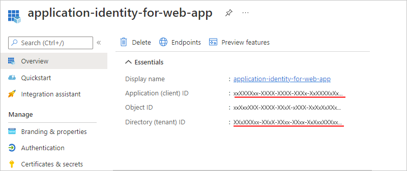 アプリケーション ID の [概要] ペインが開いていることを示すスクリーンショット。[アプリケーション (クライアント) ID] 値と [ディレクトリ (テナント) ID] 値に下線が付いています。