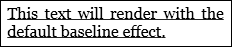 スクリーンショット: テキストに対する既定のベースライン効果