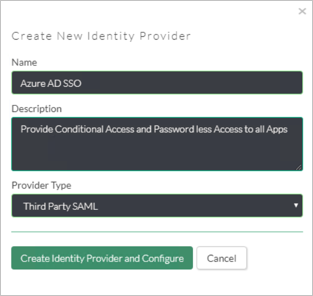 Akamai EAA コンソールの [Create New Identity Providers]\(新しい ID プロバイダーの作成\) ダイアログのスクリーンショット。