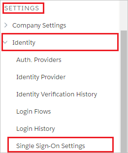 左側のペインの [Settings]\(設定\) メニューを示すスクリーンショット。[Identity]\(ID\) メニューの [Single Sign-On Settings]\(シングルサインオンの設定\) が選択されています。