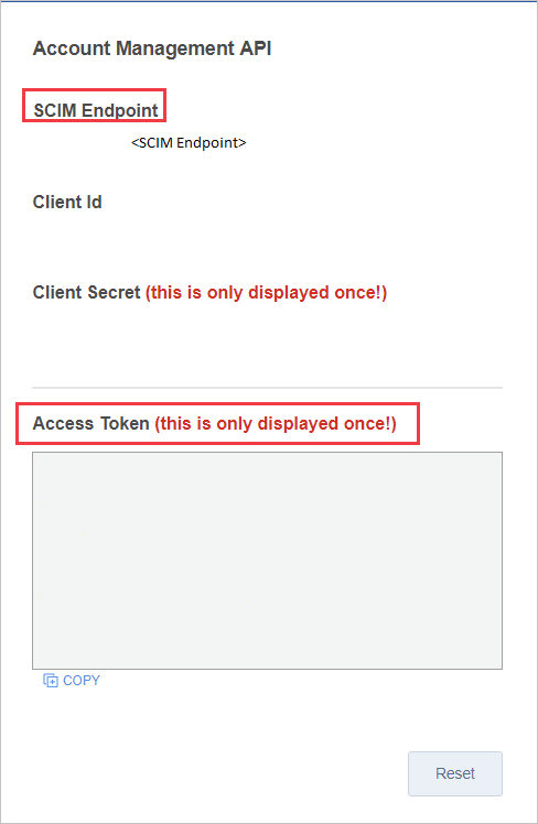 [SCIM Endpoint]\(SCIM エンドポイント\) と [Access Token]\(アクセス トークン\) が赤い四角で囲まれている [Account Management API]\(アカウント管理 API\) セクションのスクリーンショット。