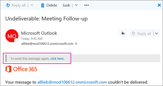 スクリーンショットは、配信不能バウンス メッセージの一部と、メッセージを再度送信するオプションを示しています。