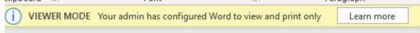 Word が表示および印刷専用に構成されていることを示すビューアー モード通知のスクリーンショット。