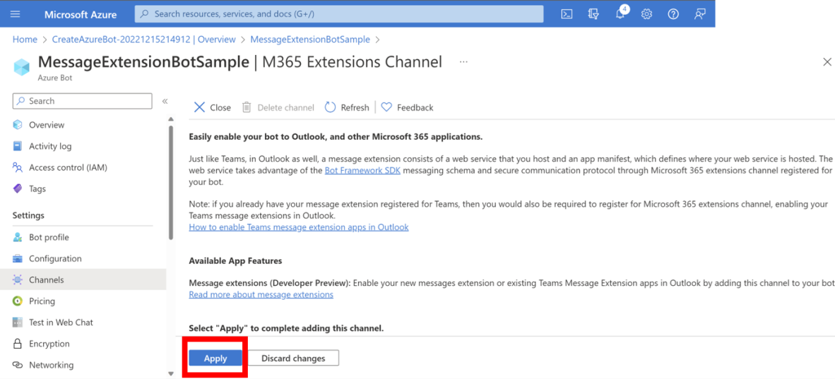 [Azure Bot Channels]\(Azure Bot Channels\) ペインのボットの Microsoft 365 Message Extensions チャネルを示すスクリーンショット。