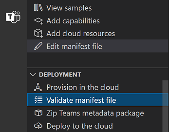 Teams ツールキット [配置] メニューの [マニフェスト ファイルの検証] オプション