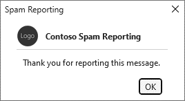 報告されたスパム メッセージがアドインによって処理された後処理ダイアログのサンプル。