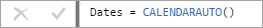 Dates = CALENDARAUTO() と入力された数式バー。