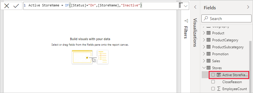 完成した数式と、[フィールド] ペインに追加された Active StoreName 列のスクリーンショット。