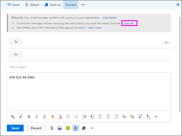 メッセージのポリシー ヒントが展開され、[オーバーライド] オプションが表示されます。