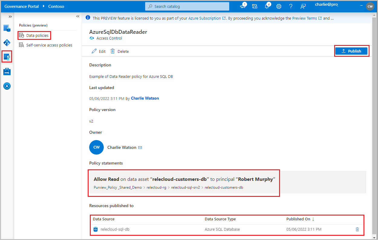 スクリーンショットは、Azure SQL データベースへのアクセス権を Data Reader に付与するサンプル データ所有者ポリシーを示しています。