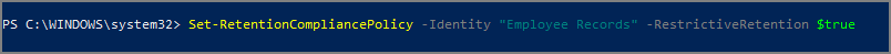 PowerShell の RestrictiveRetention パラメーター。