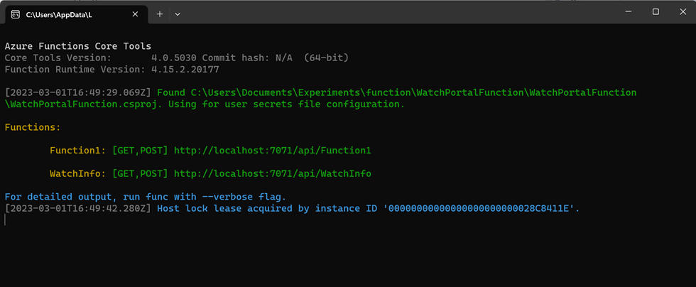 Azure Functions Runtime ウィンドウのスクリーンショット。ランタイムで Azure 関数アプリが開始され、'Function1' と 'WatchInfo' の Azure 関数の URL が表示されています。